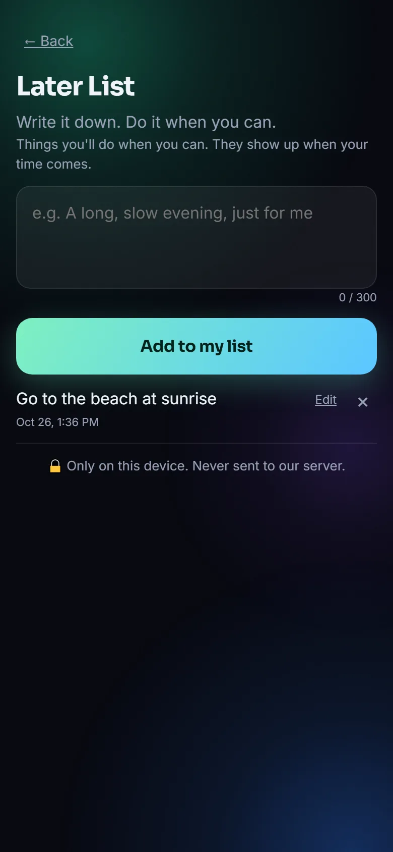 Later List: write it down, do it when you can